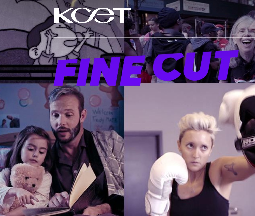 FINE CUT Festival of Films News from KCET